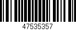 Código de barras (EAN, GTIN, SKU, ISBN): '47535357'
