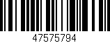 Código de barras (EAN, GTIN, SKU, ISBN): '47575794'