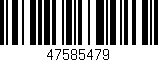 Código de barras (EAN, GTIN, SKU, ISBN): '47585479'