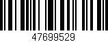 Código de barras (EAN, GTIN, SKU, ISBN): '47699529'