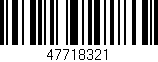 Código de barras (EAN, GTIN, SKU, ISBN): '47718321'