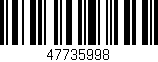 Código de barras (EAN, GTIN, SKU, ISBN): '47735998'