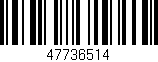 Código de barras (EAN, GTIN, SKU, ISBN): '47736514'