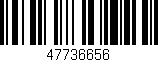Código de barras (EAN, GTIN, SKU, ISBN): '47736656'