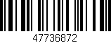 Código de barras (EAN, GTIN, SKU, ISBN): '47736872'