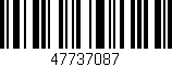 Código de barras (EAN, GTIN, SKU, ISBN): '47737087'