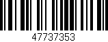 Código de barras (EAN, GTIN, SKU, ISBN): '47737353'