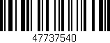 Código de barras (EAN, GTIN, SKU, ISBN): '47737540'