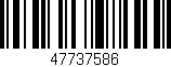 Código de barras (EAN, GTIN, SKU, ISBN): '47737586'