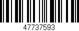 Código de barras (EAN, GTIN, SKU, ISBN): '47737593'