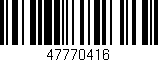 Código de barras (EAN, GTIN, SKU, ISBN): '47770416'