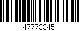 Código de barras (EAN, GTIN, SKU, ISBN): '47773345'