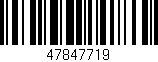 Código de barras (EAN, GTIN, SKU, ISBN): '47847719'