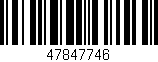 Código de barras (EAN, GTIN, SKU, ISBN): '47847746'