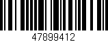 Código de barras (EAN, GTIN, SKU, ISBN): '47899412'