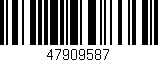 Código de barras (EAN, GTIN, SKU, ISBN): '47909587'