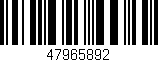 Código de barras (EAN, GTIN, SKU, ISBN): '47965892'