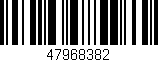 Código de barras (EAN, GTIN, SKU, ISBN): '47968382'