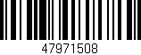 Código de barras (EAN, GTIN, SKU, ISBN): '47971508'