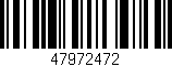 Código de barras (EAN, GTIN, SKU, ISBN): '47972472'