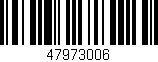 Código de barras (EAN, GTIN, SKU, ISBN): '47973006'