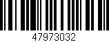 Código de barras (EAN, GTIN, SKU, ISBN): '47973032'