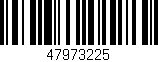 Código de barras (EAN, GTIN, SKU, ISBN): '47973225'