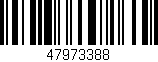 Código de barras (EAN, GTIN, SKU, ISBN): '47973388'
