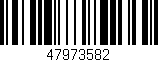 Código de barras (EAN, GTIN, SKU, ISBN): '47973582'