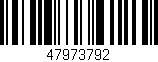 Código de barras (EAN, GTIN, SKU, ISBN): '47973792'