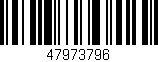 Código de barras (EAN, GTIN, SKU, ISBN): '47973796'