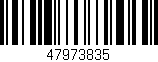 Código de barras (EAN, GTIN, SKU, ISBN): '47973835'