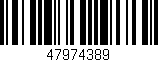 Código de barras (EAN, GTIN, SKU, ISBN): '47974389'