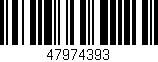 Código de barras (EAN, GTIN, SKU, ISBN): '47974393'