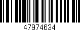 Código de barras (EAN, GTIN, SKU, ISBN): '47974634'