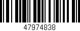 Código de barras (EAN, GTIN, SKU, ISBN): '47974838'