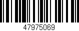 Código de barras (EAN, GTIN, SKU, ISBN): '47975069'
