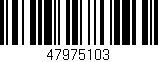 Código de barras (EAN, GTIN, SKU, ISBN): '47975103'