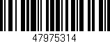 Código de barras (EAN, GTIN, SKU, ISBN): '47975314'