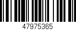 Código de barras (EAN, GTIN, SKU, ISBN): '47975365'