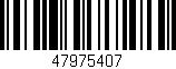 Código de barras (EAN, GTIN, SKU, ISBN): '47975407'