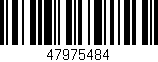 Código de barras (EAN, GTIN, SKU, ISBN): '47975484'