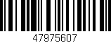 Código de barras (EAN, GTIN, SKU, ISBN): '47975607'
