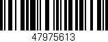 Código de barras (EAN, GTIN, SKU, ISBN): '47975613'