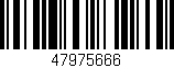 Código de barras (EAN, GTIN, SKU, ISBN): '47975666'