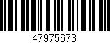 Código de barras (EAN, GTIN, SKU, ISBN): '47975673'