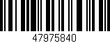 Código de barras (EAN, GTIN, SKU, ISBN): '47975840'