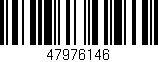 Código de barras (EAN, GTIN, SKU, ISBN): '47976146'