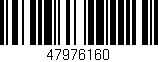 Código de barras (EAN, GTIN, SKU, ISBN): '47976160'