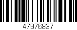 Código de barras (EAN, GTIN, SKU, ISBN): '47976837'